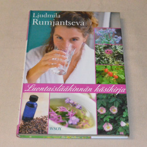 Ljudmila Rumjantseva Luontaislääkinnän käsikirja